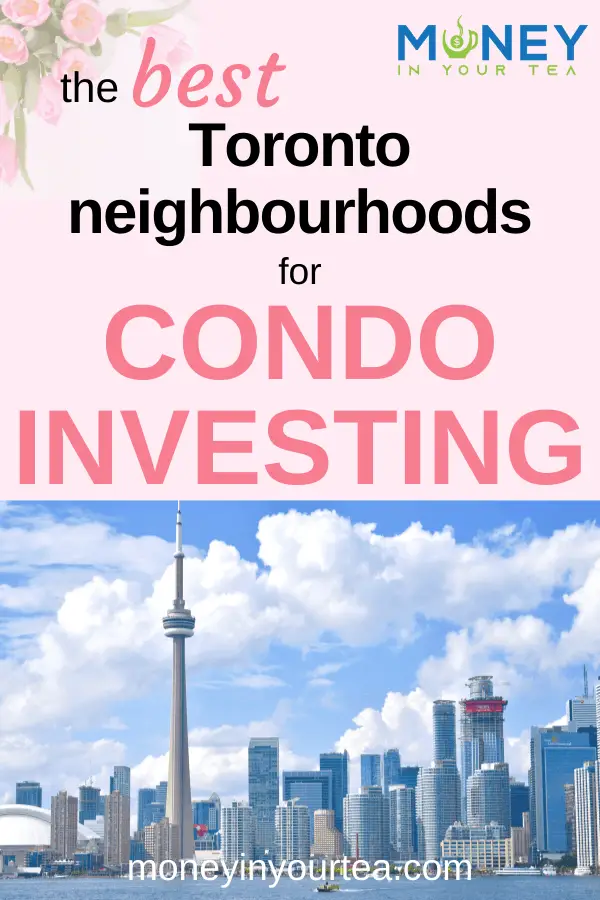 The best Toronto neighbourhoods for condo investing, Toronto skyline