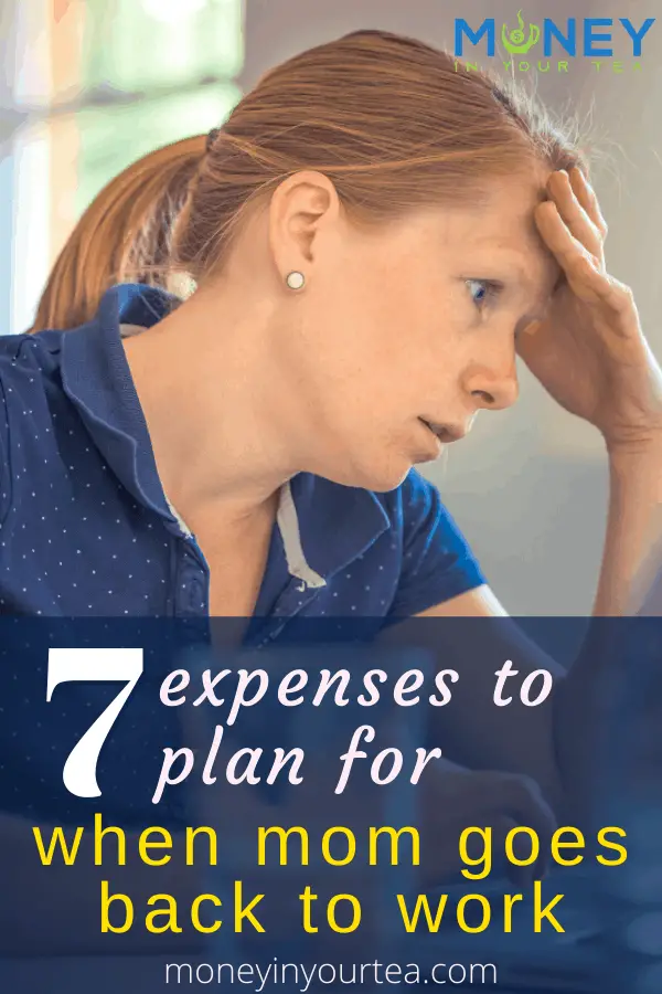 7 expenses to plan for when mom goes back to work