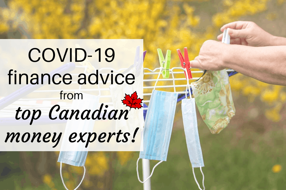 COVID-19 finance advice from top Canadian money experts