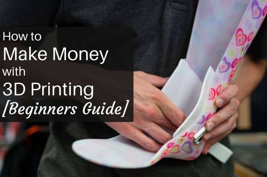 orthotic with text how to make money with 3D printing beginners guide